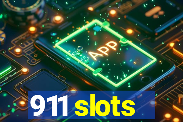 911 slots